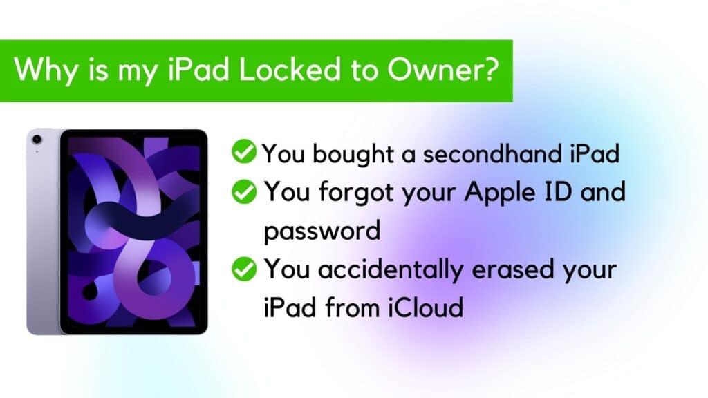 Fix iPad Locked to Owner: iPad (All Models) Unlock 2 why is my iPad has locked to owner message?