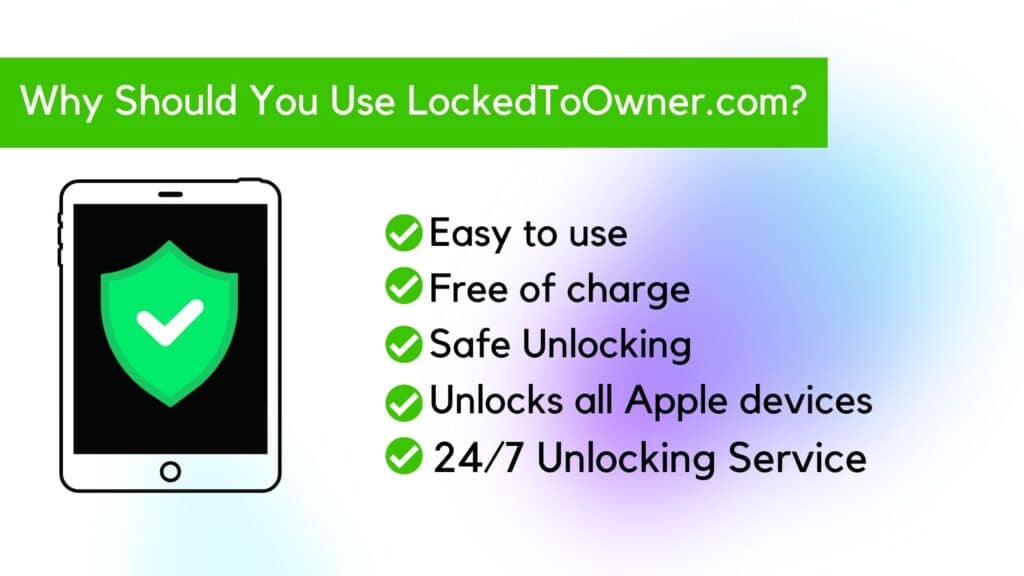 Best iCloud Unlock Service That Removes Locked To Owner Message -2022 3 Why you should use locked to owner web app